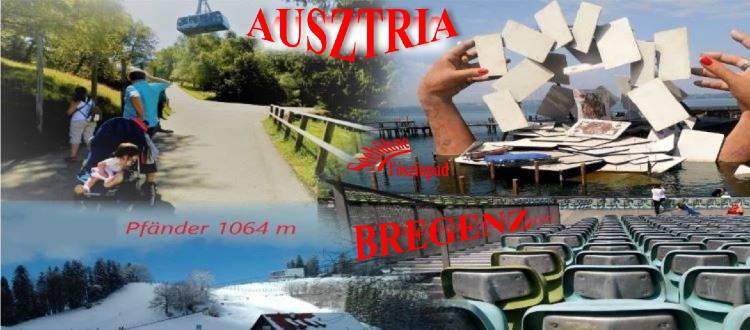 Bregenz – A tószínpad városa