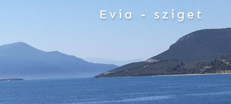 EVIA, a csodák szigete