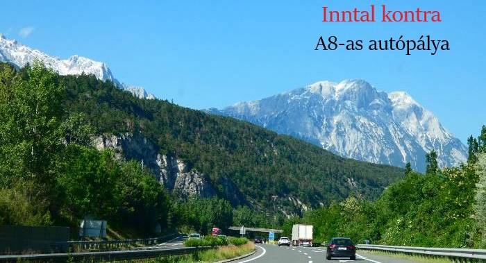 A Bodenseetől Salzburgig – Inntal kontra A8-as autópálya
