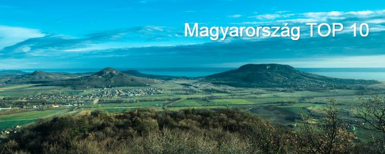 TOP 10 hely Magyarországon, a ti véleményeitek alapján